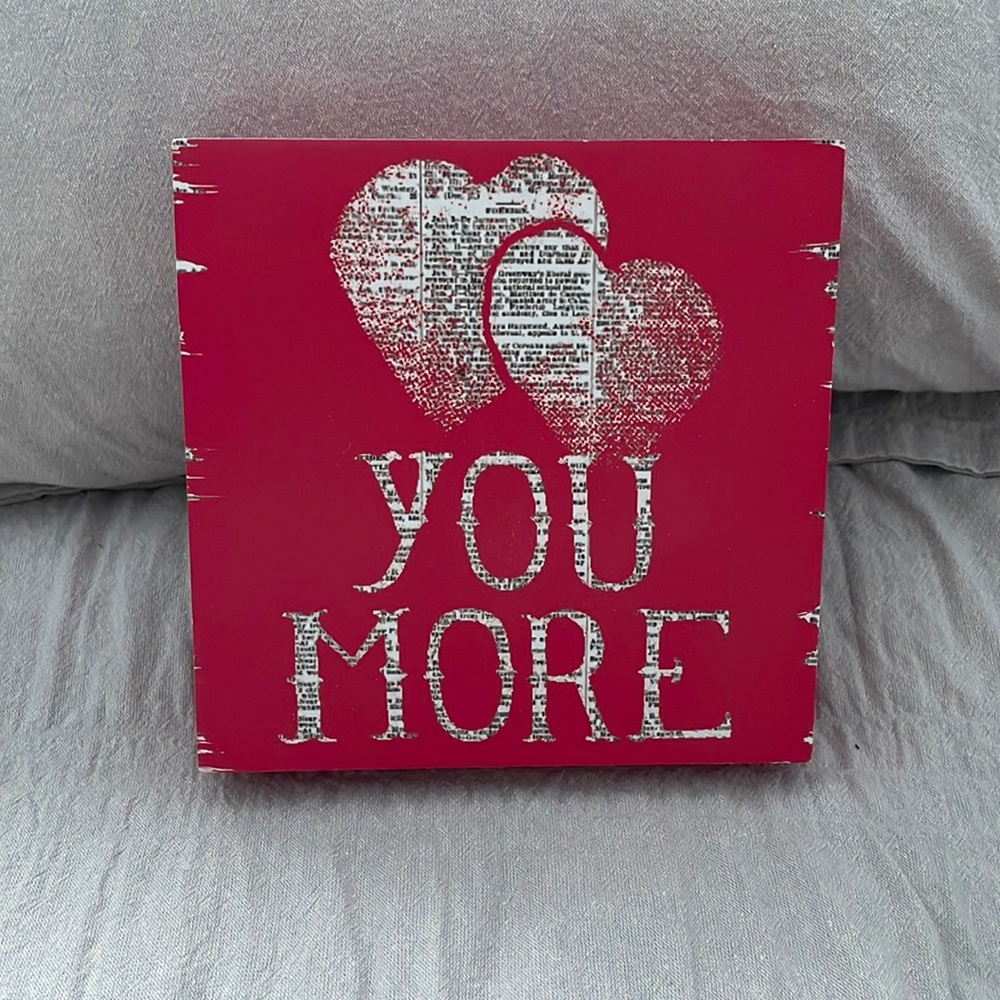 New View Gifts & Accessories “Love You More” Plaque